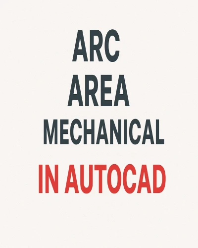 Arc, Area, Align,  Boundary in AutoCAD